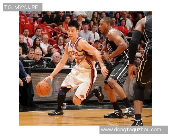 林书豪对阵热火的精彩瞬间回顾与赛场表现分析